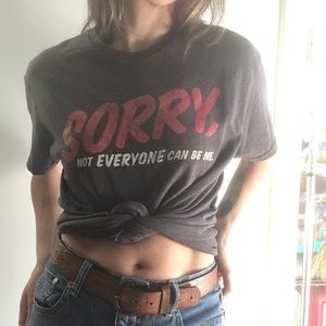 Sorry, Not Sorry graphic tee